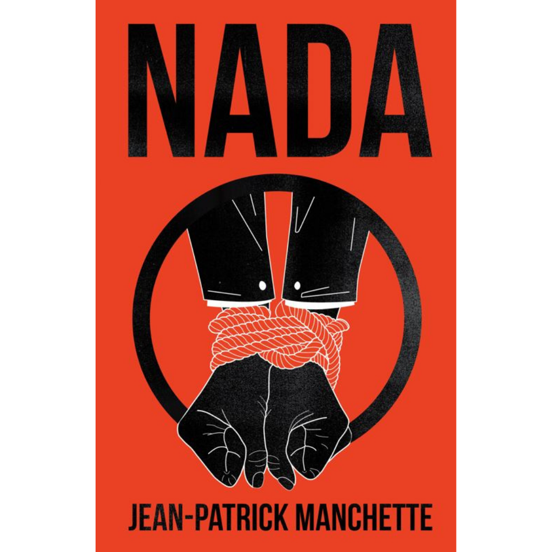 Jean-Patrick Manchette - Nada