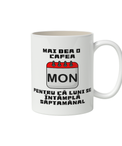 cana luni se întâmplă săptămânal