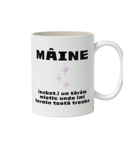 cana mâine