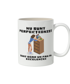 nu sunt perfecționist