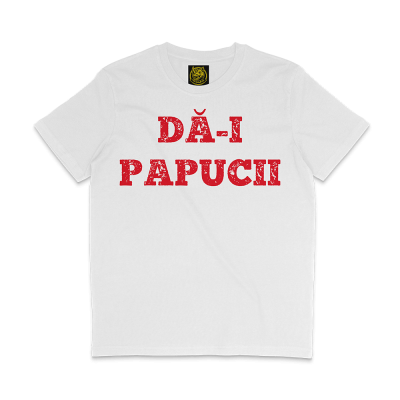 DA-I PAPUCII MEDIUM FIT Tricou