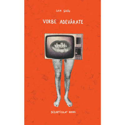 Vorbe adevărate-Dan Sociu