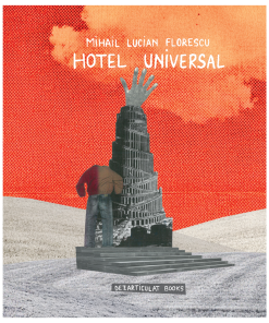 Hotel Universal-Mihail Lucian Florescu